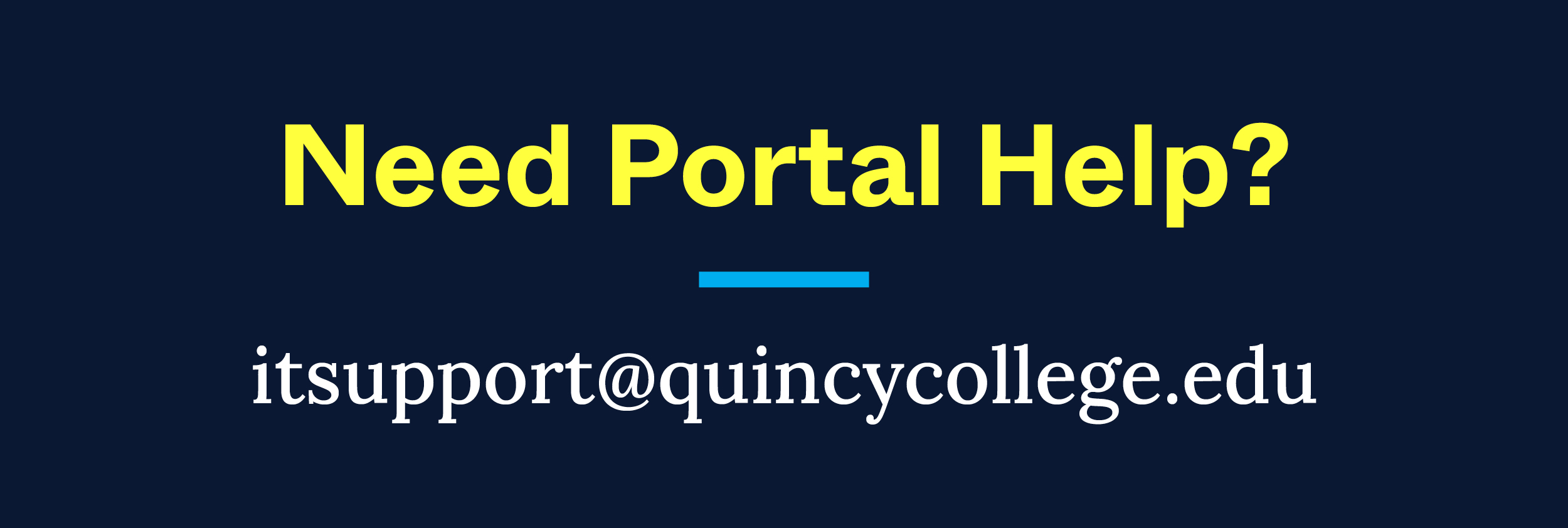 Portal Help Main View Home Quincy College